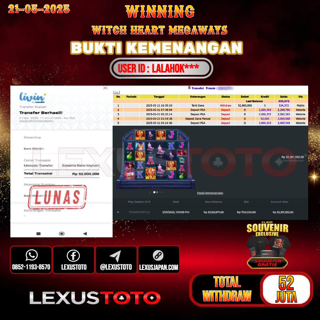 LEXUSTOTO JACKPOT SLOT WITCH HEART MEGAWAYS Rp.52.000.000,- LUNAS USER ID : LALAHOK***