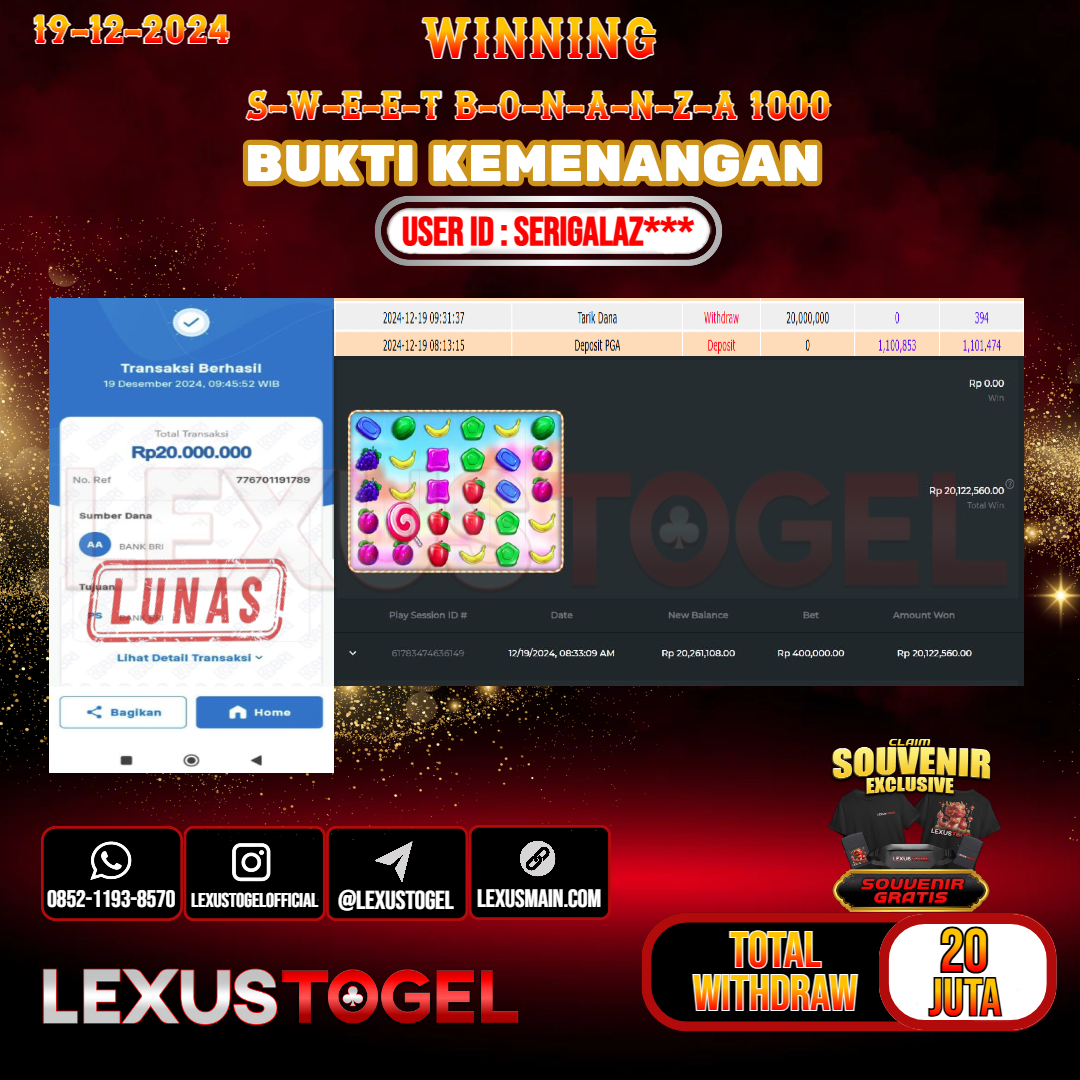 LEXUSTOGEL JACKPOT SLOT SWEET BONANZA 1000 Rp. 20.000.000,- LUNAS USER ID :  SERIGALAZ*** 