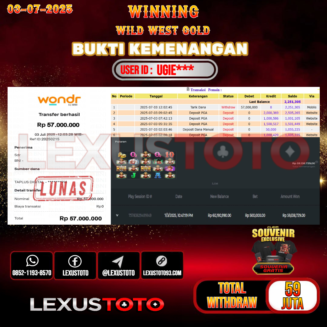 LEXUSTOTO JACKPOT SLOT WILD WEST GOLD Rp. 59.000.000,- LUNAS USER ID : UGIE***