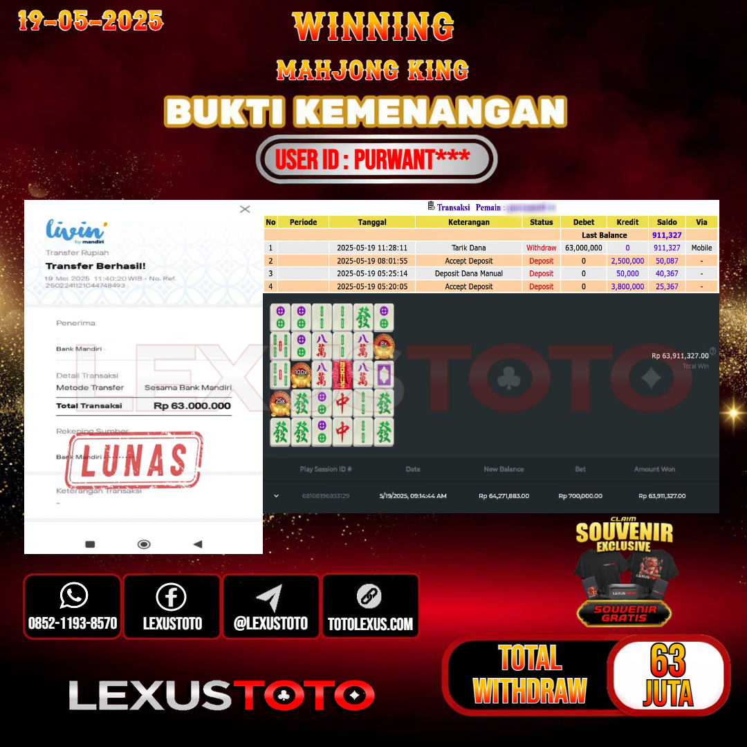 LEXUSTOTO JACKPOT SLOT MAHJONG KING Rp.63.000.000,- LUNAS USER ID : PURWANT***